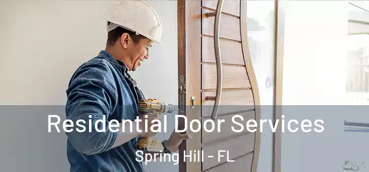  Residential Door Services Spring Hill - FL